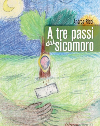  “A tre passi dal Sicomoro” di Andrea Ricci. Venerdì 28  novembre alle 18.00 presentazione presso il Centro Studi a piazza del Popolo ad Orvieto