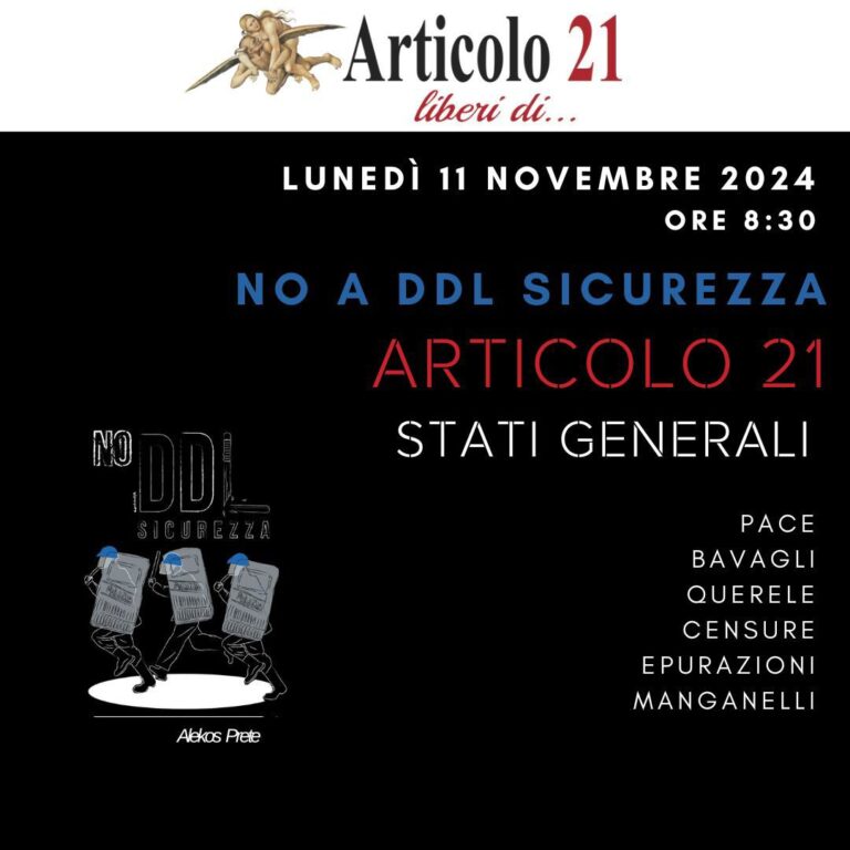 11 novembre, secondo appuntamento con gli Stati Generali di Articolo 21. Contro la deriva antidemocratica dell’Italia