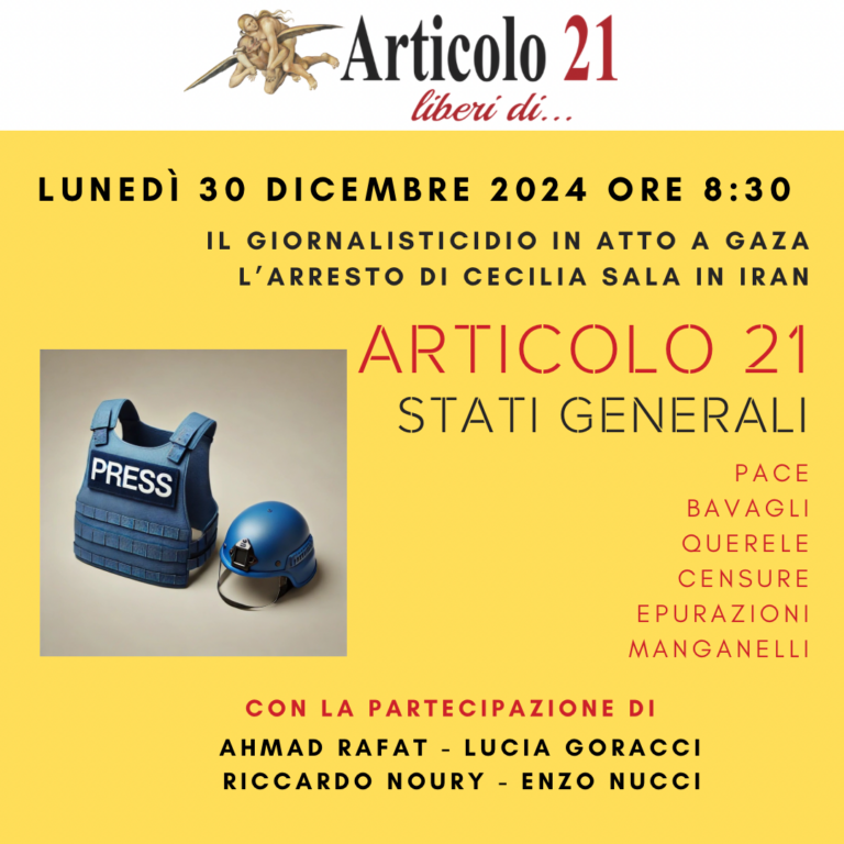 “Il giornalisticidio in atto a Gaza. L’arresto di Cecilia Sala in Iran”. 30 dicembre con Articolo21